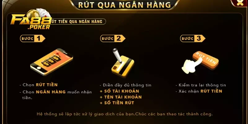 Hướng dẫn rút tiền FA88