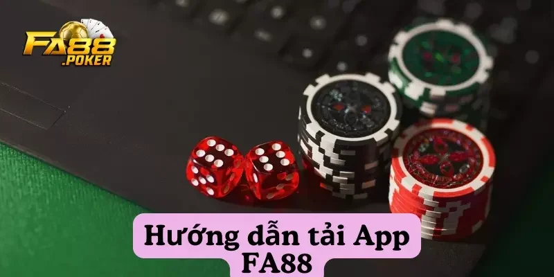 Tải app Fa88 miễn phí